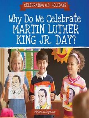 cover image of Why Do We Celebrate Martin Luther King Jr. Day?